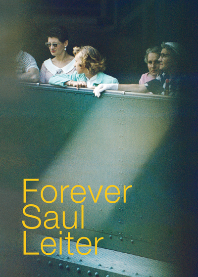 FOREVER SAUL LEITER