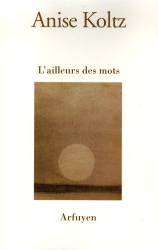 AILLEURS DES MOTS