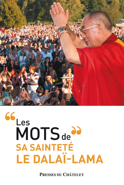 MOTS DU DALAI-LAMA