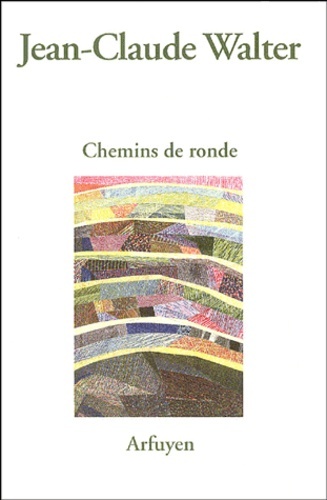 CHEMINS DE RONDE