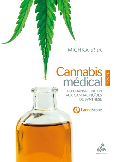 CANNABIS MEDICAL, EDITION POCHE