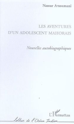 AVENTURES D´UN ADOLESCENT MAHORAIS