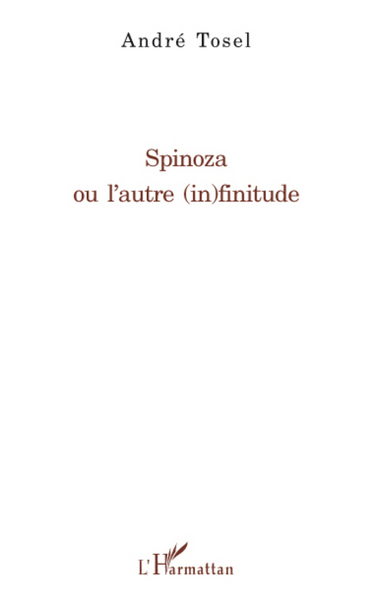 SPINOZA OU L´AUTRE (IN)FINITUDE