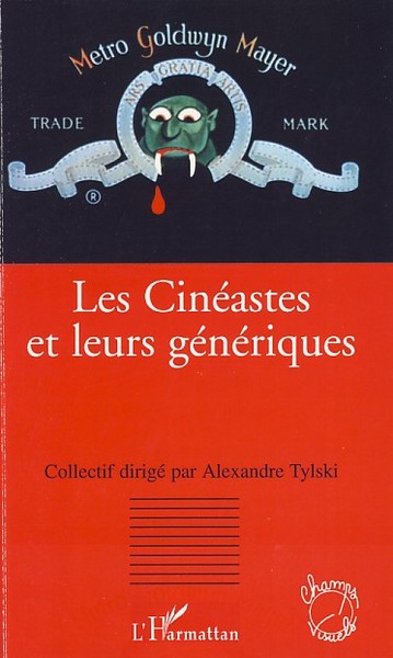 CINEASTES ET LEURS GENERIQUES