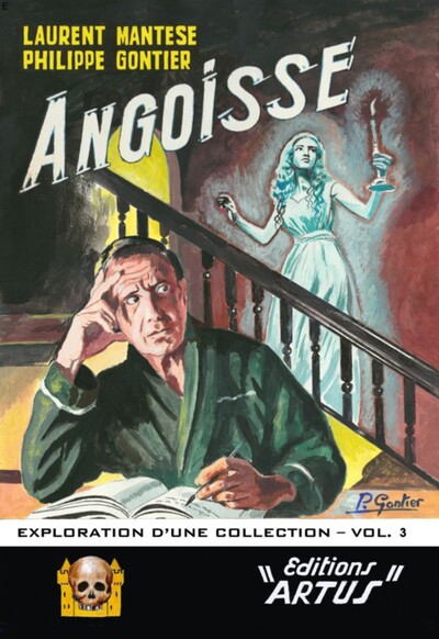 ANGOISSE, EXPLORATION D´UNE COLLECTION - VOLUME 3