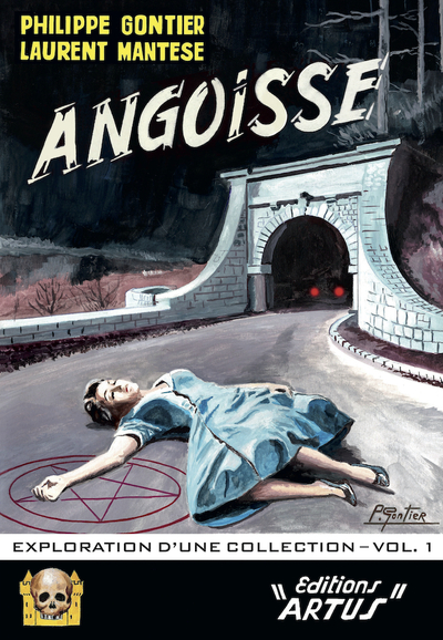 ANGOISSE, EXPLORATION D´UNE COLLECTION - VOLUME 1