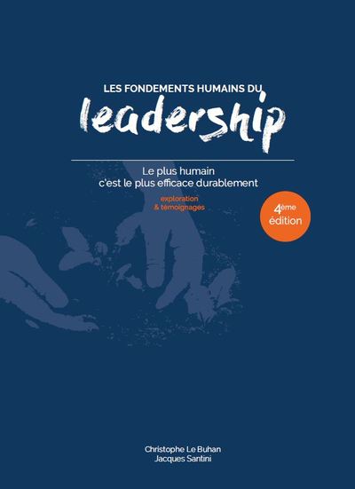 FONDEMENTS HUMAINS DU LEADERSHIP