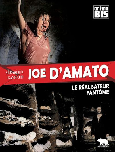 JOE D´AMATO,LE REALISATEUR FANTOME