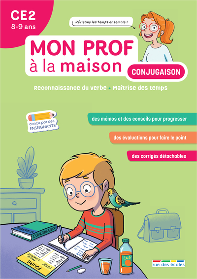MON PROF A LA MAISON - CONJUGAISON CE2 - MAITRISER TOUS LES TEMPS DU PROGRAMME