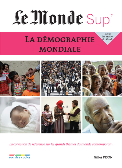 DEMOGRAPHIE MONDIALE / LE MONDE SUP
