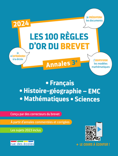 100 REGLES D´OR DU BREVET 2024 - LA COMPILATION - ANNALES 3E