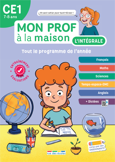 MON PROF A LA MAISON - L´INTEGRALE CE1 - UN TOUT-EN-UN INDISPENSABLE, CONFORME AU NOUVEAU PROGRAMME