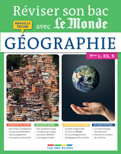 REVISER SON BAC AVEC LE MONDE GEOGRAPHIE TERM L ES S  ED. 2015
