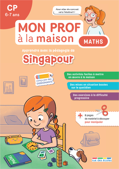 MON PROF A LA MAISON - MATHS SINGAPOUR CP - TOUT LE PROGRAMME DE MATHEMATIQUES AVEC LA PEDAGOGIE SIN