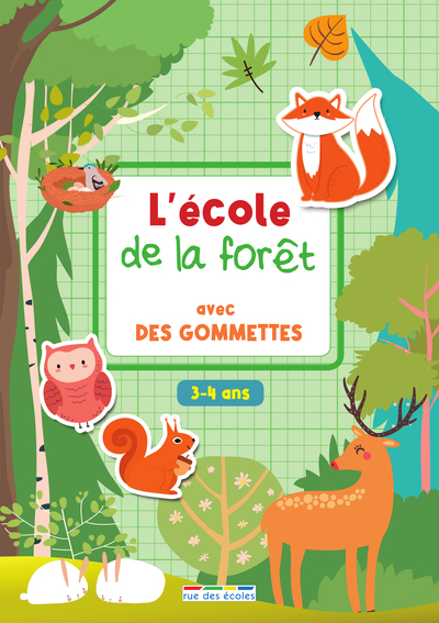 L´ECOLE DE LA FORET AVEC DES GOMMETTES