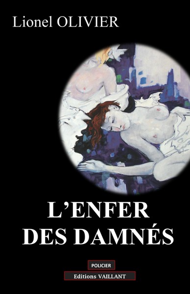 ENFER DES DAMNES (L) - LIVRE