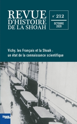 REVUE D´HISTOIRE DE LA SHOAH N  212 - VICHY, LES FRANCAIS ET LA SHOAH