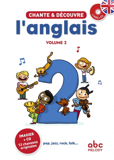 CHANTE ET DECOUVRE L´ANGLAIS 2