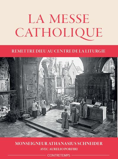 MESSE CATHOLIQUE - REMETTRE DIEU AU CENTRE DE LA LITURGIE