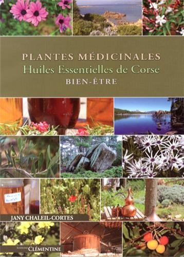 PLANTES MEDICINALES HUILES ESSENTIELLES DE CORSE