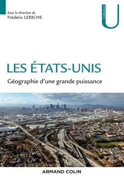 ETATS-UNIS - GEOGRAPHIE D´UNE GRANDE PUISSANCE
