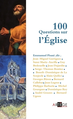 100 QUESTIONS SUR L EGLISE
