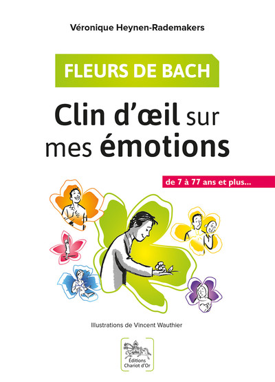 FLEURS DE BACH : CLIN D´OEIL SUR MES EMOTIONS