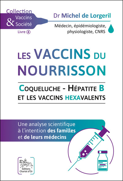 VACCINS DU NOURRISSON - COQUELUCHE - HEPATITE B ET LES VACCINS HEXAVALENTS