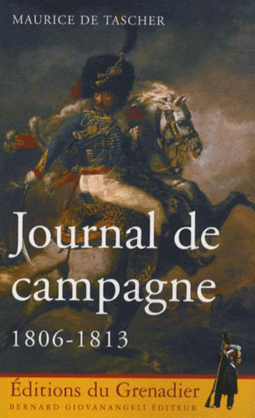 JOURNAL DE CAMPAGNE 1806-1813