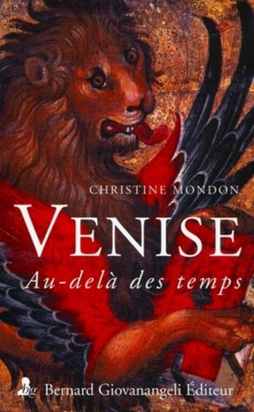 VENISE. AU-DELA DES TEMPS