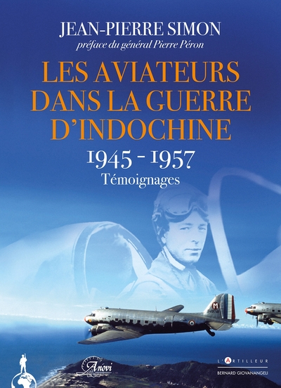 AVIATEURS DANS LA GUERRE D INDOCHINE  1945 1957