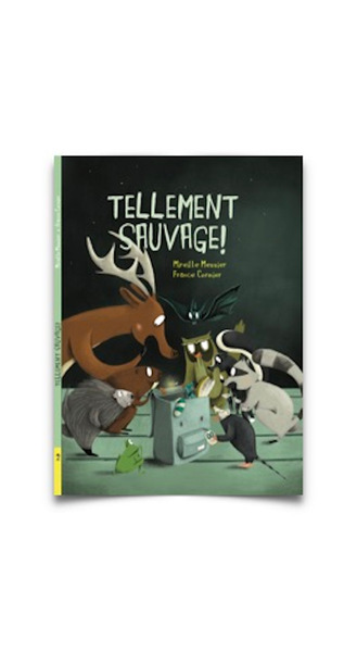 TELLEMENT SAUVAGE !