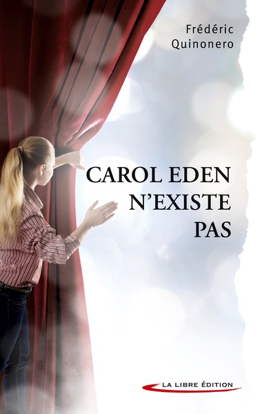 CAROL EDEN N´EXISTE PAS