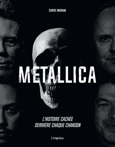 METALLICA - L´HISTOIRE CACHEE DERRIERE CHAQUE CHANSON