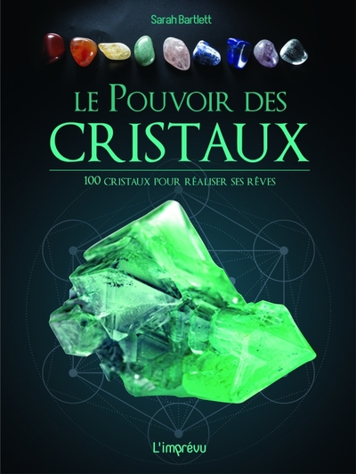POUVOIR DES CRISTAUX (LE)
