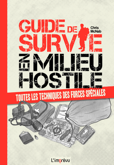 GUIDE DE SURVIE EN MILIEU HOSTILE