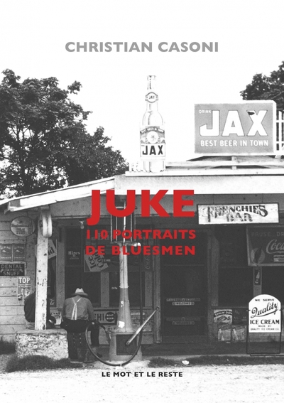 JUKE - 110 PORTRAITS DE BLUESMEN