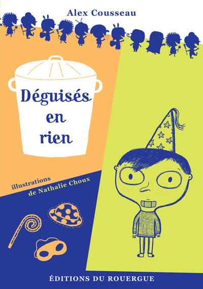 DEGUISES EN RIEN