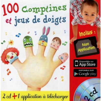 100 COMPTINES ET JEUX DE DOIGTS