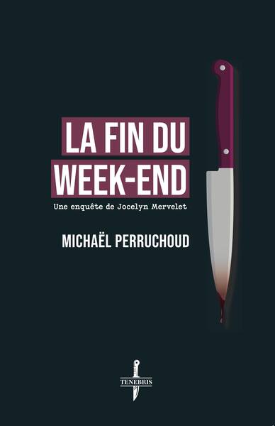 LA FIN DU WEEK-END