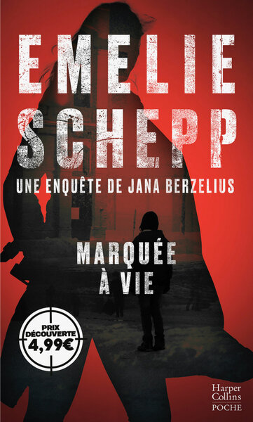 MARQUEE A VIE - UNE ENQUETE DE JANA BERZELIUS