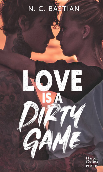 LOVE IS A DIRTY GAME