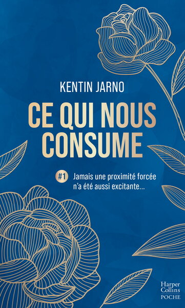 CE QUI NOUS CONSUME #1 : JAMAIS UNE PROXIMITE FORCEE N´A ETE AUSSI EXCITANTE...