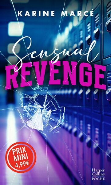 SENSUAL REVENGE - IL L´A TRAHIE ET BLESSEE. L´HEURE DE LA VENGEANCE A SONNE !