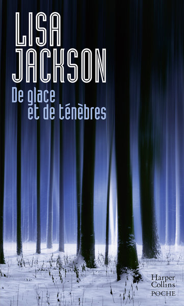 DE GLACE ET DE TENEBRES