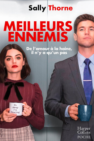 MEILLEURS ENNEMIS - DECOUVREZ LA NOUVELLE COMEDIE ROMANTIQUE DE SALLY THORN