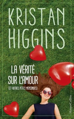 VERITE SUR L´AMOUR (ET AUTRES PETITS MENSONGES)