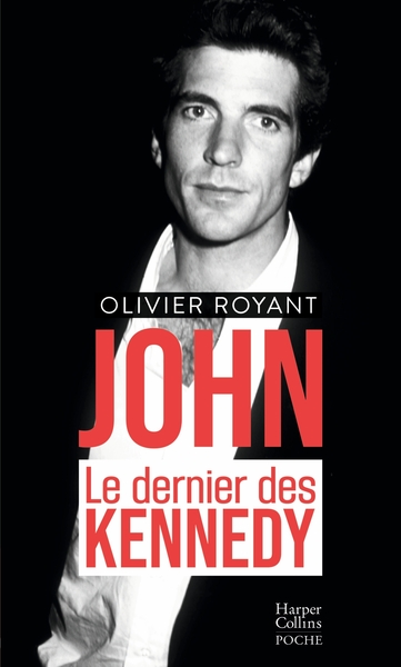 JOHN, LE DERNIER DES KENNEDY