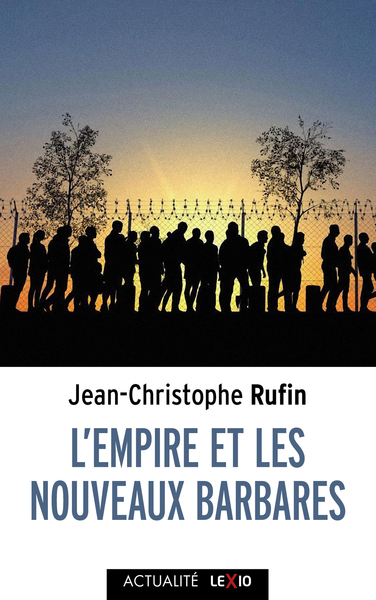 EMPIRE ET LES NOUVEAUX BARBARES