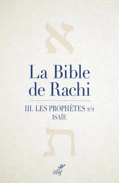 BIBLE DE RACHI - LES PROPHETES 2/2 - TOME 3 LES PROPHETES 2/2. ISAIE